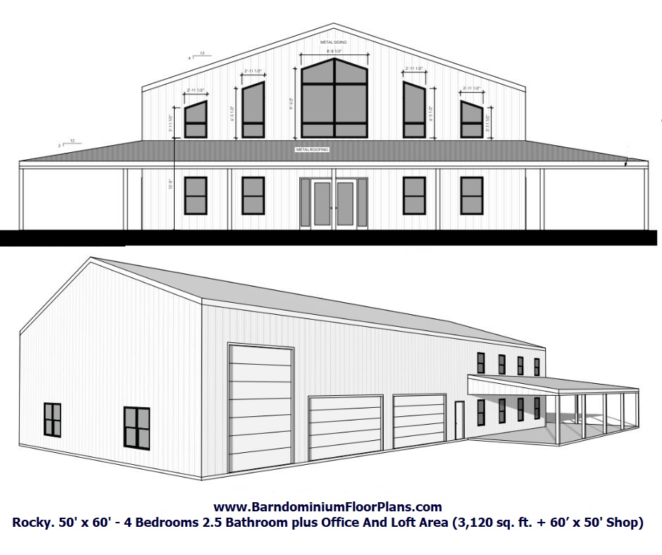 Rocky Barndominium Front And Back Elevation 50' x 60' - 4 Bedrooms 2.5 Bathroom plus Office And Loft Area 3,120 sq. ft. Plus  60’ x 50' Shop